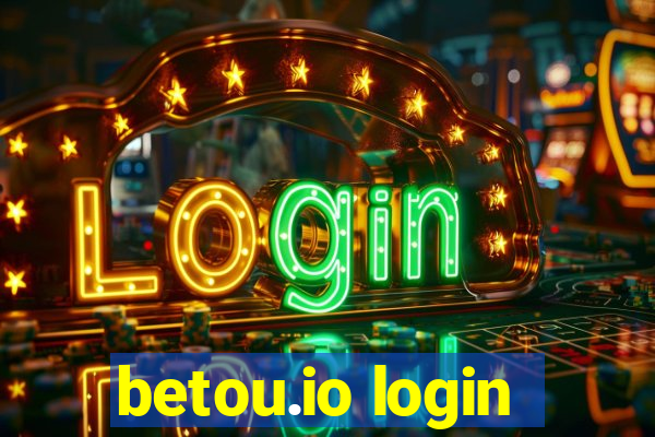 betou.io login